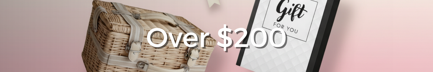 Hampers Over $200 - Tastebuds