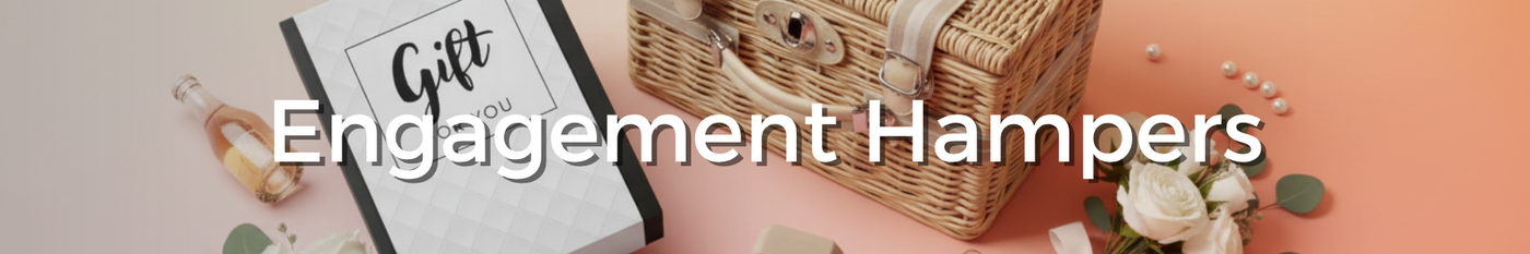 Engagement Hampers - Tastebuds