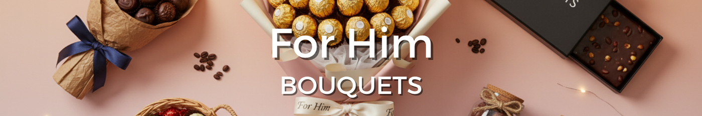Chocolate Bouquets For Him - Tastebuds