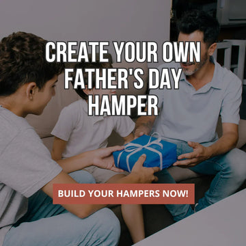 CYO - Father's Day Hamper - Tastebuds