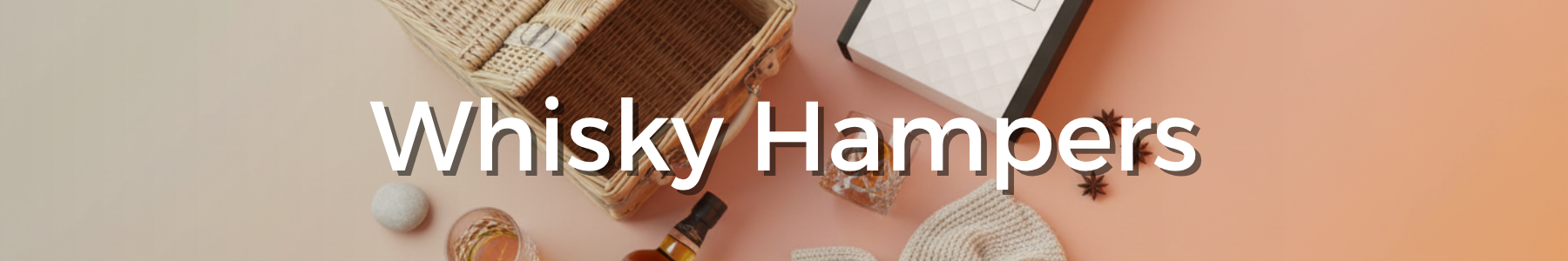 Whisky Hampers - Tastebuds