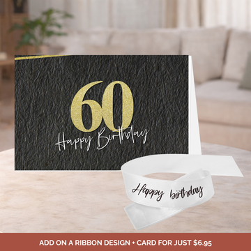 Birthday Bouquet Ribbon + 60th B'Day Card Bundle