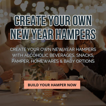 Create your own New year Hampers - Tastebuds